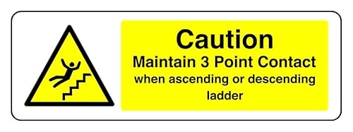 Sicherheitsschild mit Aufschrift "Caution Maintain 3 Point Contact When Ascending Or Descending Ladder", 3 mm Aluminium-Dibond für den Innen- und Außenbereich (300 mm x 100 mm), 5 m Sichtabstand von Safety First Display LTD
