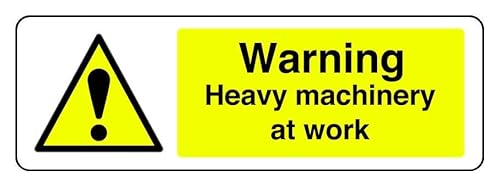 Warnschild "Warning Heavy Machinery At Work", 3 mm Aluminium-Dibond für den Innen- und Außenbereich (600 mm x 200 mm), 7 m Sichtabstand von Safety First Display LTD