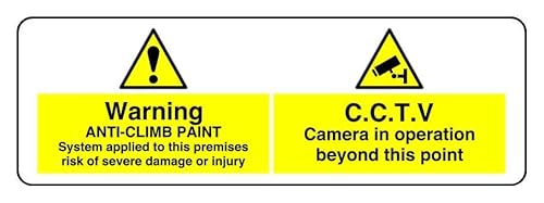 Warnschild mit Aufschrift "Warning Anti-Climb Paint System Applied To This premises risk of severe damage or injury" – Sicherheitsschild – selbstklebender Aufkleber (300 mm x 100 mm) Sichtabstand von Safety First Display LTD
