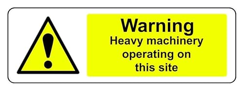 Warnschild mit Aufschrift "Warning Heavy Machinery Operating On This Site", 3 mm Aluminium-Dibond für den Innen- und Außenbereich (300 mm x 100 mm), 5 m Sichtabstand von Safety First Display LTD