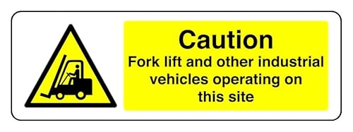 Warnschild mit der Aufschrift "Caution Fork Lift And Other Industrial Vehicles Operating On This Site", selbstklebender Aufkleber (450 mm x 150 mm) – Sichtabstand weniger als von Safety First Display LTD