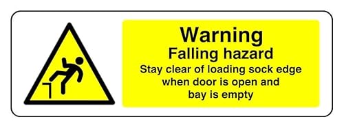 Warnschild mit der Aufschrift "Warning Falling Hazard Stay Clear Of Loading Sock Edge When Door Is Open And Bay Is Empty", 3 mm Aluminium-Dibond für den Innen- und Außenbereich (600 mm x 200 mm), 7 m von Safety First Display LTD