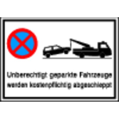 Parkverbotschild Alu 600 x 400mm, "Unberechtigt … abgeschleppt" von Safetymarking
