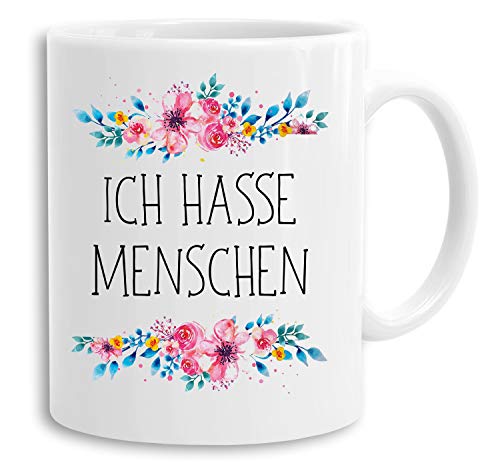 Blume Ich hasse Menschen - Tasse mit Spruch Kaffeetasse Kaffeebecher Kaffeepot Frühstückstasse Bürotasse Geschenk lustig, Farbe:Weiß von Sambosa