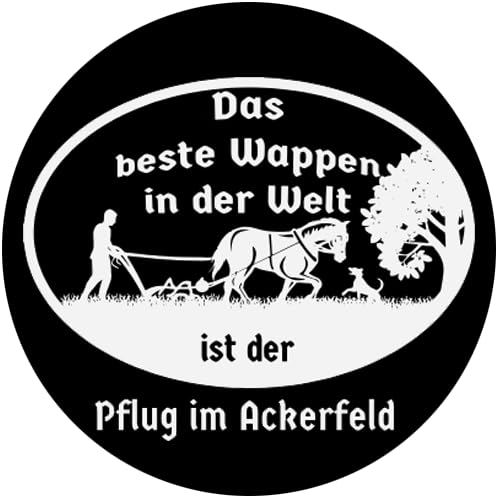 Das beste Wappen in der Welt Ist der Pflug im Ackerfeld Bauer Landwirt Aufkleber 4,5 cm von Sammys Shirt Store