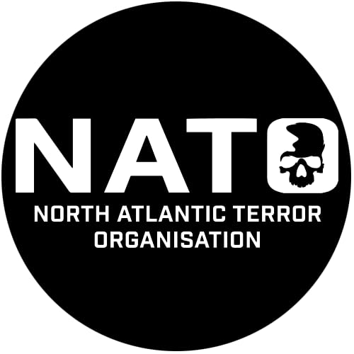 NATO North Atlantic Terror Organisation Aufkleber 10 cm von Sammys Shirt Store