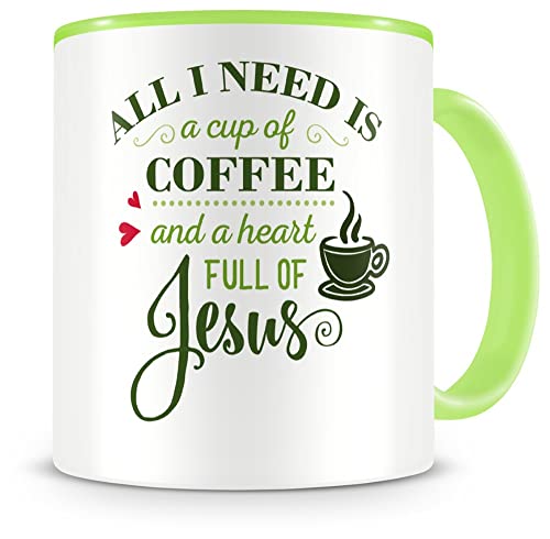 Samunshi® All I Need Is Tasse Glaube Jesus Bibelvers Geschenk Kaffeetasse Teetasse Kaffeepott Kaffeebecher Becher grün von Samunshi