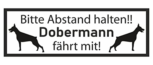 Samunshi® Aufkleber Dobermann fährt mit - Schild Sticker Hinweisschild Warnschild Vorsicht Hund 30 x 10,5cm Dobermann fährt mit schwarz von Samunshi
