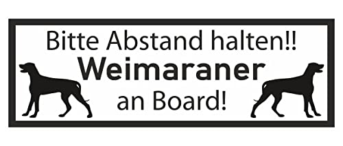Samunshi® Aufkleber Weimaraner an Board - Schild Sticker Hinweisschild Warnschild Vorsicht Hund 15 x 5,3cm Weimaraner an Board schwarz von Samunshi