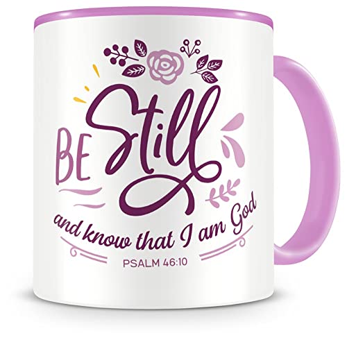 Samunshi® Be Still And Know That I Am God Tasse Glaube Jesus Bibelvers Geschenk Kaffeetasse Teetasse Kaffeepott Kaffeebecher Becher rosa von Samunshi