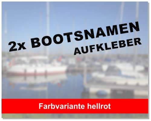 Samunshi® Bootsnamen - Wunschname Namen Aufkleber Beschriftung | Boot Schiff Sportboot Yacht Jolle | Seewasserfest - rot Schriftart wählbar von Samunshi