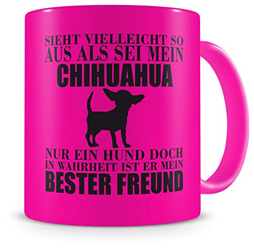 Samunshi® Chihuahua Tasse mit Spruch Geschenk für Mann Frau Oma oder Opa Kaffeetasse groß Lustige Tassen zum Geburtstag neon pink 300ml von Samunshi