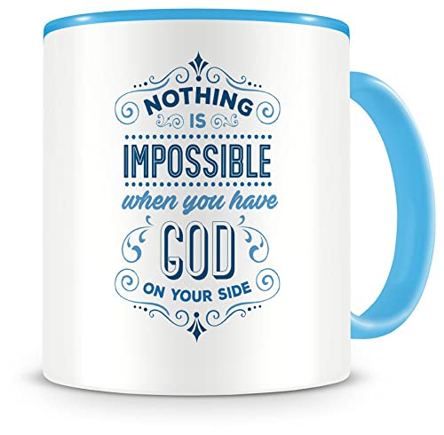 Samunshi® Have God On Your Side Tasse Glaube Jesus Bibelvers Geschenk Kaffeetasse Teetasse Kaffeepott Kaffeebecher Becher hellblau von Samunshi