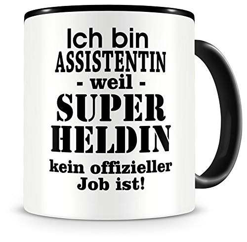 Samunshi® Ich bin Assistentin Tasse Beruf Geschenk Kaffeetasse Teetasse Kaffeepott Kaffeebecher Becher schwarz von Samunshi