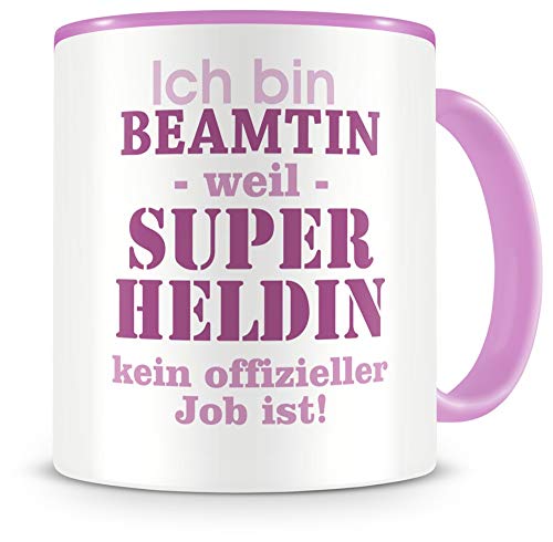 Samunshi® Ich bin Beamtin Tasse Beruf Geschenk Kaffeetasse Teetasse Kaffeepott Kaffeebecher Becher rosa von Samunshi