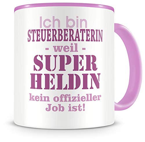 Samunshi® Ich bin Steuerberaterin Tasse Beruf Geschenk Kaffeetasse Teetasse Kaffeepott Kaffeebecher Becher rosa von Samunshi