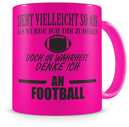 Samunshi® Ich denke an Football Tasse Kaffeetasse Teetasse Kaffeepott Kaffeebecher Becher H:95mm/D:82mm neon pink von Samunshi