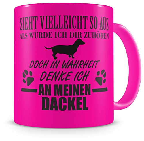 Samunshi® Ich denke an meinen Dackel Tasse Kaffeetasse Teetasse Kaffeepott Kaffeebecher Becher H:95mm/D:82mm neon pink von Samunshi