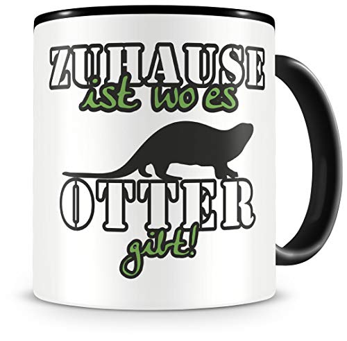 Samunshi® Otter Tasse mit Spruch Zuhause ist Otter Geschenk für Otter Fans Kaffeetasse groß Lustige Tassen zum Geburtstag schwarz 300ml von Samunshi