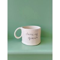 Dancing Queen Keramik Handgemachte Becher Handwerk Geschenkidee Kaffeetasse Geschenk Für Sie Einzigartige Personalisierte Geburtstag Jahrestag von SaphroniaHandmades