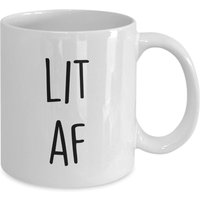 Limitierter Sale Lit Af Becher - Lustiger Tee Heißer Kakao Kaffeetasse Neuheit Geburtstag Geschenkidee von SarcasticCoffeeMugs