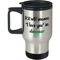 Rawr Bedeutet, Ich Liebe Dich Im Dinosaurier-Reisebecher - Lustiger Tee Heißer Kakao Kaffee Isolierbecher-Tasse Neuheit Geburtstag Weihnachten Rawr Bedeutet, Ich Liebe Dich Im Dinosaurier-Reisebecher - Lustiger Tee Heißer Kakao Kaffee Isolierbecher-Tasse Neuheit Geburtstag Weihnachten von SarcasticCoffeeMugs