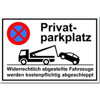 Hinweisschild "Privatparkplatz!" von Sarei