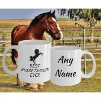 Bester Pferdetrainer Aller Zeiten - Geschenk Tasse Pferde Dressur Personalisierte Geschenke Pferdeliebhaber von Sarothdesigns