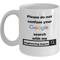 Ingenieur Tasse - Verwirren Sie Ihre Suche Nicht Mit Meinem Ingenieurabschluss Lustiges Ingenieursgeschenk Geschenke Für Geschenk Ihn von Sarothdesigns