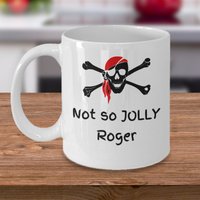 Nicht So Jolly Roger Flagge Schädel Und Knochen Symbol Lustiges Geschenk - Xl Piraten Kaffeebecher Kopf Hoch See Matrose Becher Geschenke Nicht So Jolly Roger Flagge Schädel Und Knochen Symbol Lustiges Geschenk - Xl Piraten Kaffeebecher Kopf Hoch See Matrose Becher Geschenke von Sarothdesigns