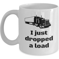 Truck Driver Tasse - I Just Dropped A Load Lustiges Trucker Geschenk Trucking Dad Geschenke Mug Driver Geburtstagsgeschenke von Sarothdesigns