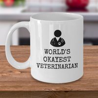 Welt Okayster Tierarzt Kaffeebecher - Tassen Tierheilkunde Arzt Für Tiere Lustiger Geburtstagsgeschenke von Sarothdesigns