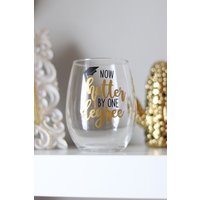 Abschlussgeschenk | Abschluss Weinglas Jetzt Um Ein Grad Heißer Klasse 2019 Geschenk Zur College-Abschlussfeier von SassyandCoDesigns