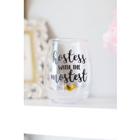 Gastgeberin Mit Dem Schönsten Geschenk | Haus Thanksgiving Host Weinglas von SassyandCoDesigns