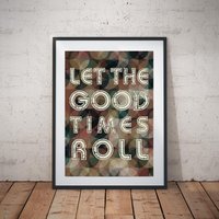 Let The Good Times Roll Urbaner Kunstdruck Retro Home Decor von SaytheWordCreative