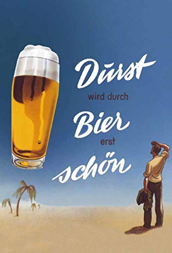 Blechschild Durst wird durch Bier erst schön Metallschild Deko 20x30 tin sign von Schatzmix
