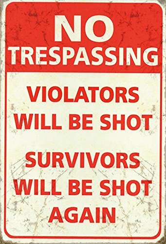 Blechschild No trespassing survivors will shot Metallschild Deko 20x30 tin sign von Schatzmix