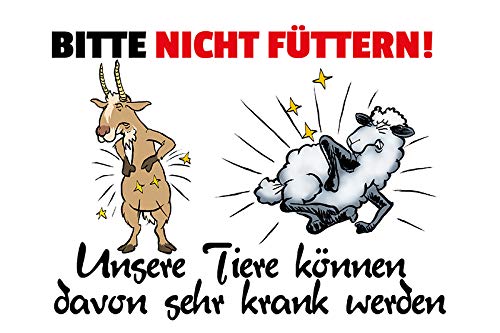 Schatzmix W0829 Blechschild Spruch Bitte Nicht füttern! Unsere Tiere können Davon sehr krank Werden Warnschild Metallschild Wanddeko 20x30 tin Sign von Schatzmix