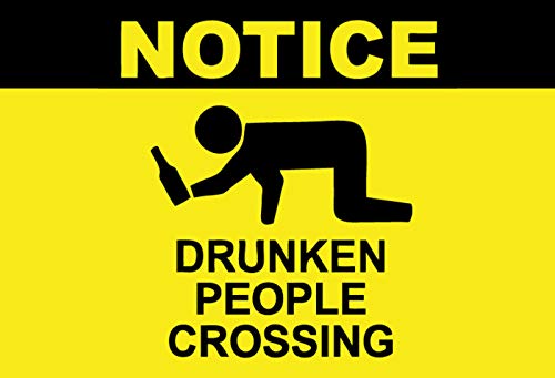 Schatzmix Blechschild Alkohol Notice Drunk People Crossing gelbes Metallschild Wanddeko 20x30 tin Sign von Schatzmix