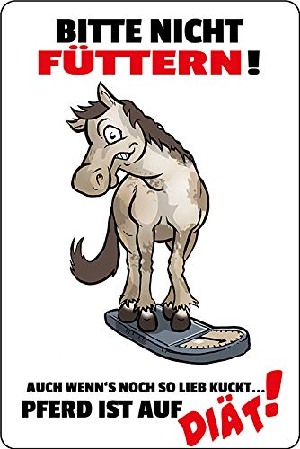 Schatzmix Blechschild Spruch Bitte Nicht füttern! Pferd ist auf Diät! Warnschild Metallschild Wanddeko 20x30 tin Sign von Schatzmix