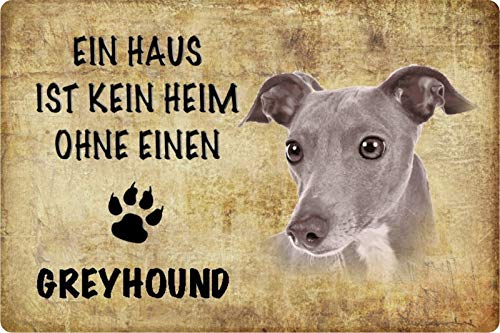 Schatzmix Blechschild Hund Kein Heim ohne EIN Greyhound Metallschil Deko 20x30 tin Sign von Schatzmix