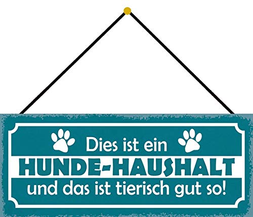 Schatzmix Hunde-Haushalt Metallschild 27x10cm Deko tin Sign mit Kordel Blechschild, Blech, Mehrfarbig, 27x10 cm von Schatzmix