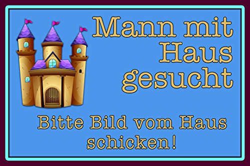 Schatzmix Mann gesucht Bitte Bild vom Haus schicken Metallschild Wanddeko 20x30 cm tin Sign Blechschild, Blech, Mehrfarbig von Schatzmix