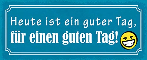 Schatzmix Spruch Heute ist EIN guter Tag Metallschild Wanddeko 27x10 cm tin Sign Blechschild, Blech, Mehrfarbig von Schatzmix