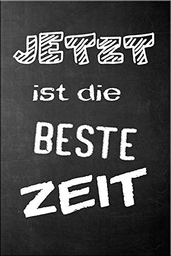 Schatzmix Spruch Jetzt ist die Beste Zeit. Tafel Metallschild 20x30 cm Wanddeko tin Sign Blechschild, Blech, Mehrfarbig von Schatzmix