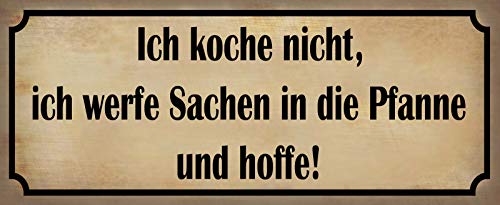 Schatzmix Spruch Koche Nicht Sachen in Pfanne Metallschild 27x10 cm Wanddeko tin Sign Blechschild, Blech, Mehrfarbig von Schatzmix