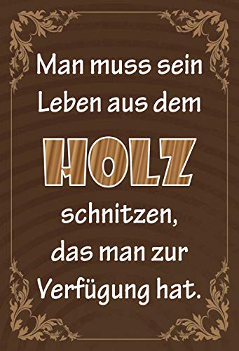 Schatzmix Spruch Man muss Sein Leben aus dem Holz schnitzen… Metallschild Wanddeko 20x30cm tin Sign Blechschild, Blech, Mehrfarbig, 20x30 cm Schatzmix Spruch Man muss Sein Leben aus dem Holz schnitzen… Metallschild Wanddeko 20x30cm tin Sign Blechschild, Blech, Mehrfarbig, 20x30 cm von Schatzmix