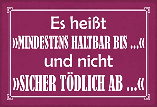 Schatzmix Spruch Mindestens haltbar Metallschild Wanddeko 20x30 cm tin Sign Blechschild, Blech, Mehrfarbig von Schatzmix