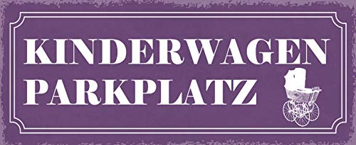 Schatzmix Spruch PARKTPLATZ (lila Schild mit Kinderwagen) Metallschild 27x10 Deko tin Sign Blechschild, Blech, Mehrfarbig, 27x10 cm von Schatzmix