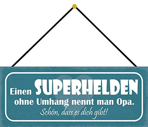 Schatzmix Spruch Superhelden ohne Umhang = Opa. Metallschild 27x10 mit Kordel Blechschild, Blech, Mehrfarbig, 27x10 cm von Schatzmix